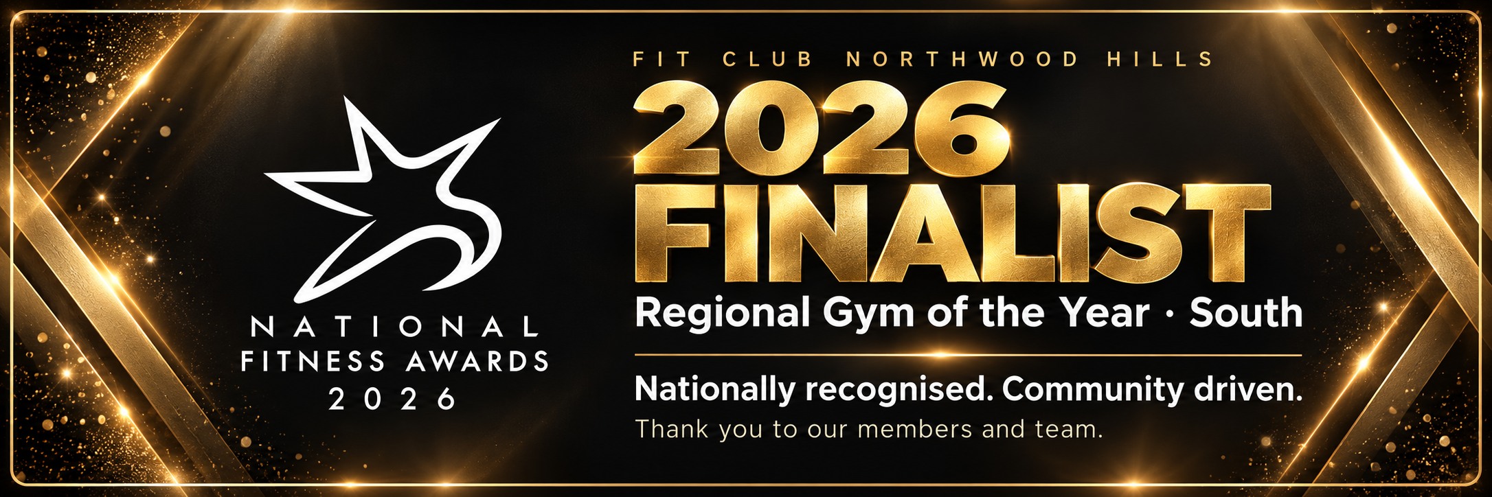 Fit Club Northwood Hills. National Fitness Awards 2026 finalist, Regional Gym of the Year South. Nationally recognised. Community driven. Thank you to our members and team.